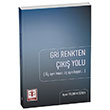 Gri Renkten k Yolu,  Ayr nsan,  Ayr Hayat Aysel Yldrm Gven Tercih Kitabevi