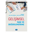 Geliimsel Tan ve Deerlendirme Nobel Akademik Yaynclk