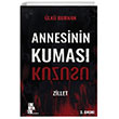 Annesinin Kumas Kuzusu Edebiyatist