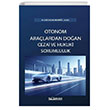 Trk Hukukunda Otonom Aralardan Doan Cezai ve Hukuki Sorumluluk Said Yaar Demirz Platon Hukuk Yaynlar