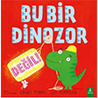 Bu Bir Dinozor Deil Byl Fener Yaynlar