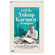 Prof. Dr.Yakup Karasoy Armaan izgi Kitabevi