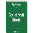Nebevi Varisler 70 Seyyid erif Crcani Siyer Yaynlar