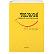 Trk Mahalli Fkra Tipleri zerine Aratrmalar Aka Yaynlar