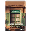 Dilaver Hanm Ve Kiraclar Karina Yaynevi