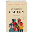 Okutun Dijital Ahmaklığa Son Vermek İçin İnsan Yayınları