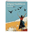 Glgeye Yazdklarm Parma Kitap