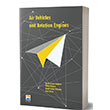 Air Vehicles and Aviation Engines - Melih Cemal Kuhan Nisan Kitabevi Yaynlar