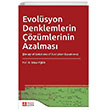 Evolsyon Denklemlerin zmlerinin Azalmas - Erhan Pikin Pegem Akademi Yaynclk
