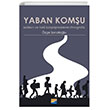 Yaban Komu Mlteci ve Yerli Karlamalarnn Etnografisi Siyasal Kitabevi