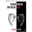 Kanad Krlan Bir Melek: Elif Cinius Yaynlar