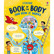 Usborne Book of the Body and How it Works Usborne