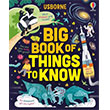 Big Book of Things to Know: A Fact Book for Kids Usborne