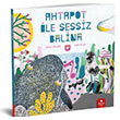 Ahtapot ile Sessiz Balina Redhouse Yaynlar