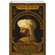 Ftih Sultan Mehmed Dounun ve Batnn Efendisi Kronik Kitap