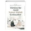Trkiyede Aktif Naki Halidi Cemaatler Fecr Yaynlar