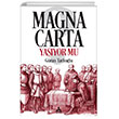 Magna Carta Yayor mu? Sona Yaynlar