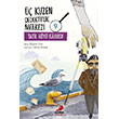 Üç Kuzen Dedektiflik Merkezi 9 - Tatil Köyü Kabusu Erdem Çocuk