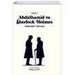 Abdlhamid ve Sherlock Holmes - 1 Sanat Kritik Yaynlar