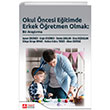 Okul ncesi Eitimde Erkek retmen Olmak: Bir Aratrma Pegem Akademi Yaynclk