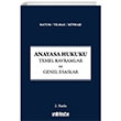 Anayasa Hukuku - Temel Kavramlar ve Genel Esaslar On ki Levha Yaynlar