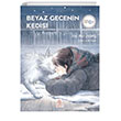 Beyaz Gecenin Kedisi Nesil ocuk Yaynlar
