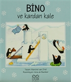 Bino ve Kardan Kale 1001 iek Kitaplar