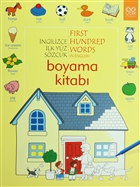 ngilizce lk 100 Szck - First Hundred Words in English Boyama Kitab 1001 iek Kitaplar