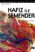 Hafz ile Semender Toplu iirler 2 Adam Yaynlar