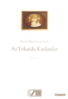 Su Yolunda Krlanlar Adam Yaynlar