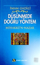 Dnmede Doru Yntem Mihakk`n - Nazar Ahsen Yaynlar