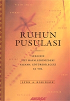 Ruhun Pusulas Sezginin Sizi Hayallerinizdeki Yaama Gtrebilecei 52 Yol Akaa Yaynlar
