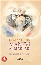 Osmanl`nn Manevi Mimarlar Aka Yaynlar