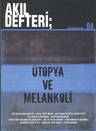 Akl Defteri Say: 4 topya ve Melankoli Akl Defteri Yaynlar