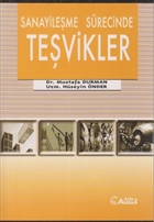 Sanayileme Srecinde Tevikler Alfa Aktel Yaynlar