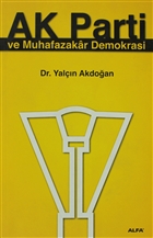 Ak Parti ve Muhafazakar Demokrasi Alfa Yaynlar