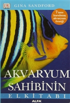 Akvaryum Sahibinin El Kitab Alfa Yaynlar