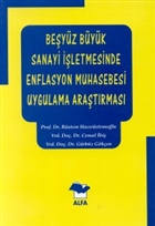 Beyz Byk Sanayi letmesinde Enflasyon Muhasebesi Uygulama Aratrmas Alfa Yaynlar - Ders Kitaplar