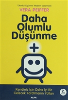 Daha Olumlu Dnme Alfa Yaynlar