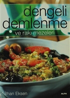 Dengeli Demlenme ve Rak Mezeleri Alfa Yaynlar