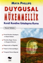 Duygusal Mkemmellik Kendi Kendine Ustalama Kursu Alfa Yaynlar