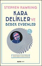 Kara Delikler ve Bebek Evrenler Alfa Yaynlar