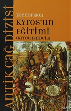 Kyros`un Eitimi (Kyrou Paideia) Alfa Yaynlar