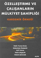 zelletirme ve alanlarn Mlkiyet Sahiplii Kardemir rnei Alfa Yaynlar