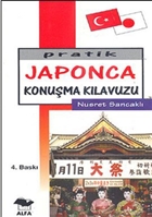 Pratik Japonca Konuma Klavuzu Alfa Yaynlar