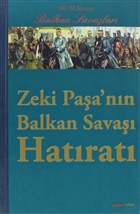 Zeki Paa`nn Balkan Sava Hatrat Alfa Yaynlar