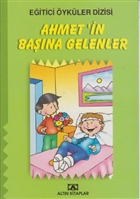 Ahmet`in Bana Gelenler Altn Kitaplar