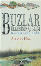 Buzlar lkesinin l Kuzeyin Vahi Kedisi Altn Kitaplar