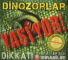 Dinozorlar Yayor! Altn Kitaplar