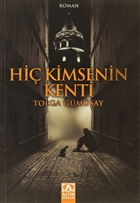 Hi Kimsenin Kenti Altn Kitaplar